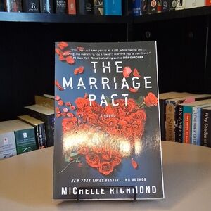 The Marriage Pact By Michelle Richmond